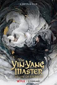 ดูหนังออนไลน์ฟรี The Yin-Yang Master: Dream Of Eternity (2021) หยิน หยาง ศึกมหาเวทสะท้านพิภพ: สู่ฝันอมตะ