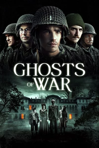 ดูหนังออนไลน์ ดูหนัง 4k Ghosts of War 2020 โคตรผีดุแดนสงคราม