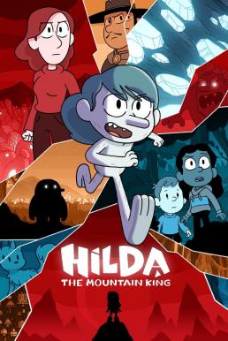 ดูหนังออนไลน์ฟรี HILDA AND THE MOUNTAIN KING (2021) ฮิลดาและราชาขุนเขา 037moviefree