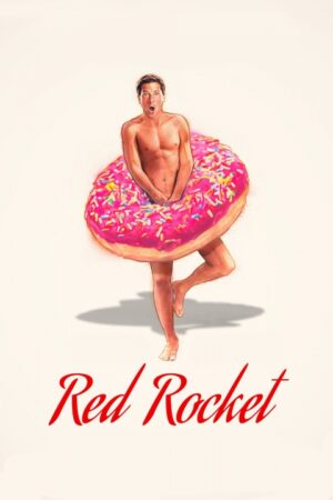 ดูหนังออนไลน์ฟรี RED ROCKET 2021 moviehdfree