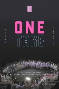 ดูหนังออนไลน์ฟรี BNK48 One Take | Netflix 2020 037moviefree