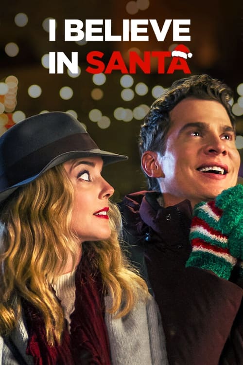 ดูหนังออนไลน์ฟรี ดูหนังออนไลน์ I BELIEVE IN SANTA 2022 ซานต้ามีจริงนะ 037hdmovie