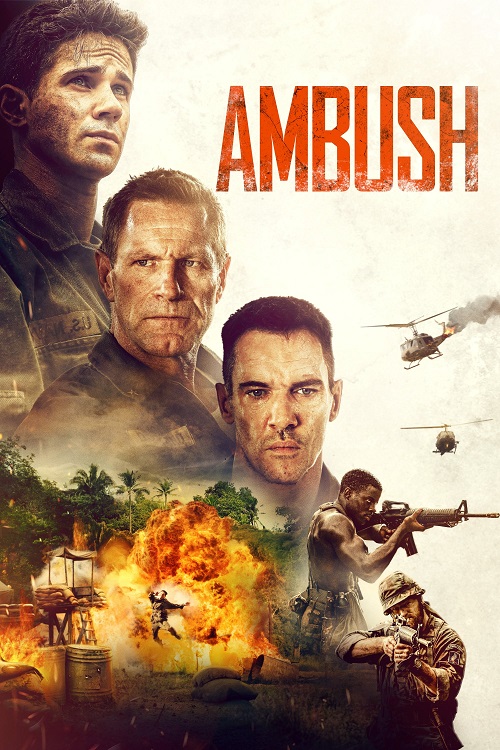 ดูหนังออนไลน์ฟรี ดูหนังออนไลน์ Ambush 2023 ภารกิจฝ่าวงล้อมสงครามเวียดนาม 037hdmovie