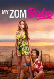 ดูหนังออนไลน์ My Zombabe (2024) ต่อให้เป็นซอมบี้… ก็จะรัก